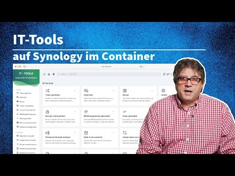 Original-Thumbnail zum Video „IT-Tools im Container Manager auf Synology“ von Jürgen Barth